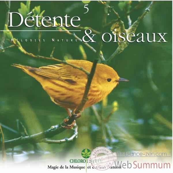 CD Detente et oiseaux 2009 Musique -ds000534
