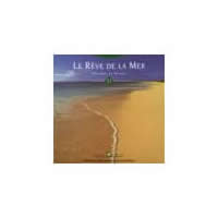 CD Le Reve de la Mer 2009 Musique -ds000523