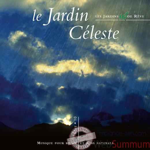 CD - Le jardin celeste - Musique des Jardins de Rêve