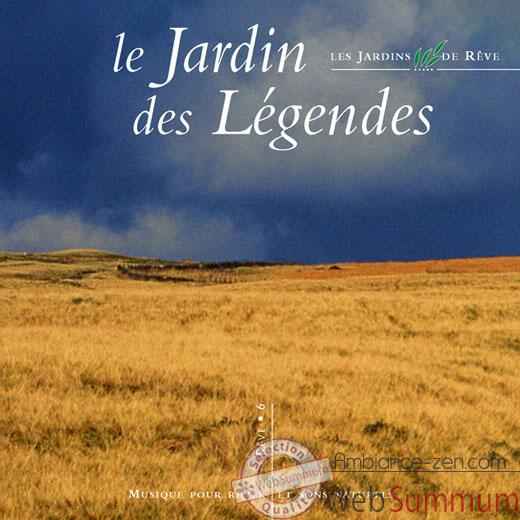 CD - Le jardin des legendes - Musique des Jardins de Reve