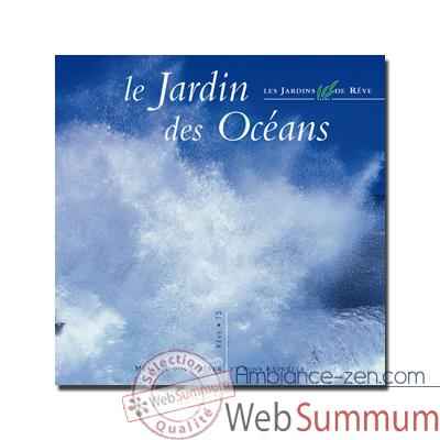 CD - Le jardin des  oceans - Musique des Jardins de Reve