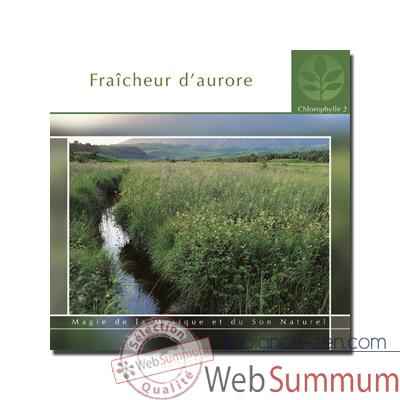 CD - Fraicheur d'aurore - Chlorophylle 2