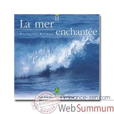 CD - La Mer enchantee - Chlorophylle