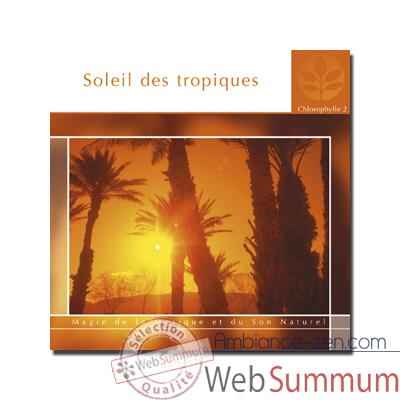 CD - Soleil des tropiques - Chlorophylle 2