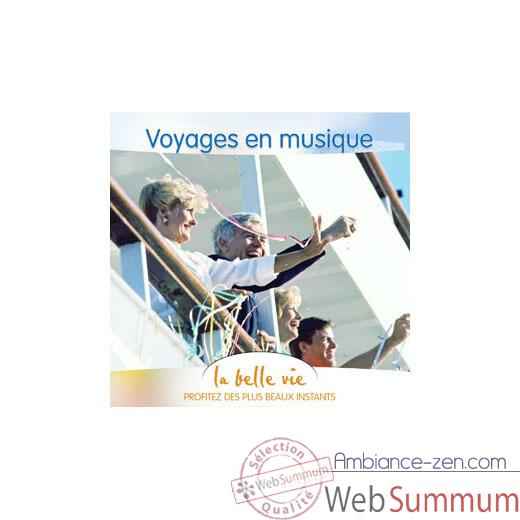 CD - Voyage en Musique - La Belle Vie